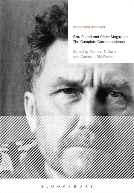 Ezra Pound and 'Globe' Magazine: The Complete Correspondence - Paperback