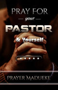 Pray For Your pastor and yourself - Paperback