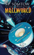 The Ultimate, Ultimate, Ultimate Mallworld: The 35th Anniversary Complete Mallworld Collection - Paperback