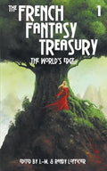 The French Fantasy Treasury (Volume 1) - Paperback