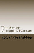 The Art of Guerrilla Warfare - Paperback