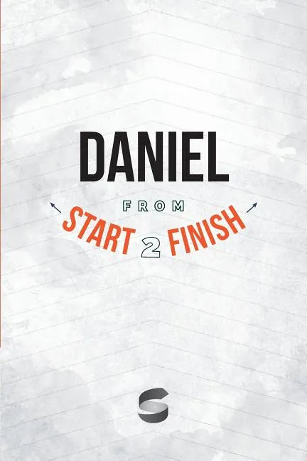 Daniel from Start2Finish - Paperback
