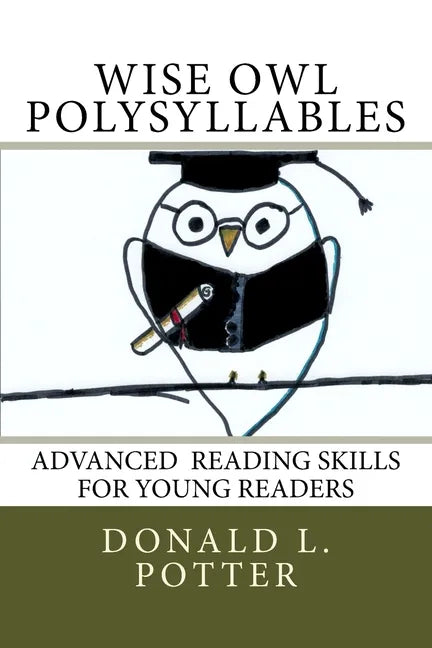WISE OWL Polysyllables: Advanced Skills for Young Readers - Paperback