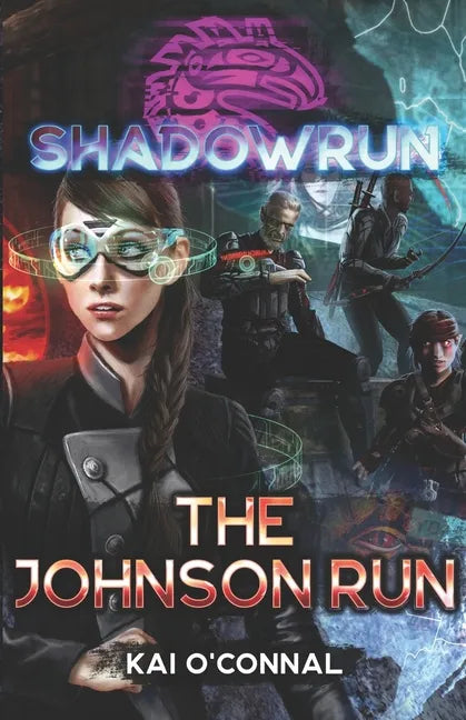 Shadowrun: The Johnson Run - Paperback