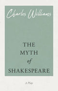 The Myth of Shakespeare - Paperback