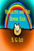 Henrietta and the Donor Eggs - Paperback