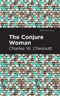 The Conjure Woman - Paperback