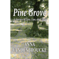 Pine Grove - Paperback