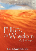 Seven Pillars of Wisdom: A Triumph - Paperback