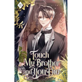 Touch My Brother and You Die: Volume III (Light Novel) - Paperback