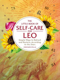 The Little Book of Self-Care for Leo: Simple Ways to Refresh and Restore--According to the Stars - Hardcover