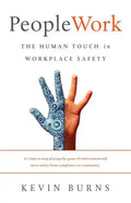 PeopleWork: The Human Touch in Workplace Safety - Paperback