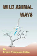 Wild Animal Ways - Paperback