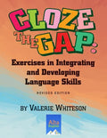 Cloze the Gap: Exercises in Integrating and Developing Language Skills - Paperback