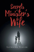 Secrets Of A Minister's Wife - Paperback