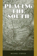 Placing the South - Paperback