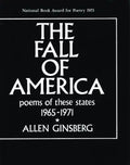 The Fall of America: Poems of These States 1965-1971 - Paperback
