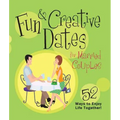 Fun & Creative Dates for Married Couples: 52 Ways to Enjoy Life Together - Paperback