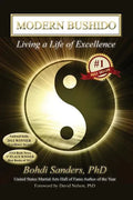 Modern Bushido: Living a Life of Excellence - Paperback