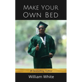 Make Your Own Bed - Paperback