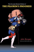 Pilgrim's Progress: The Accurate Revised Text - Paperback