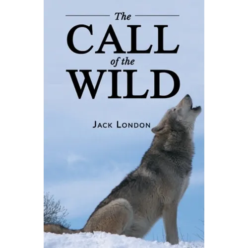 The Call of the Wild - Paperback