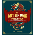 The Art of War Puzzle Book: Challenges of Strategy, Intelligence, and Surprise - Paperback