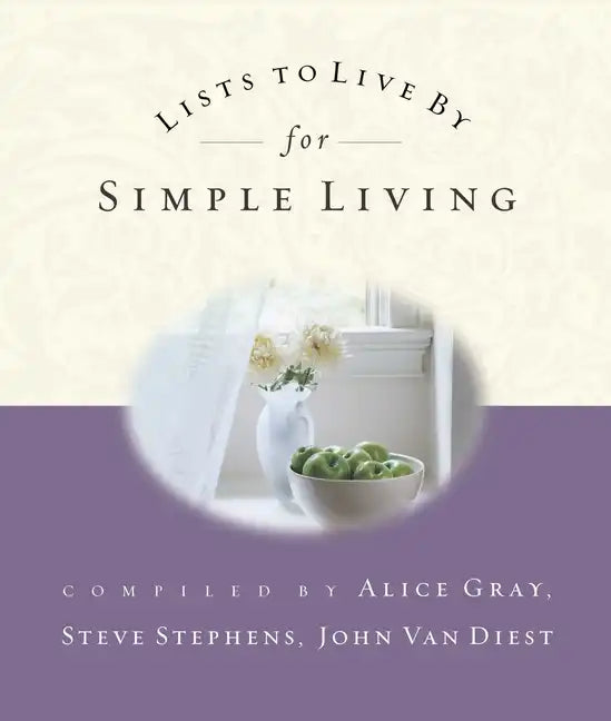 Lists to Live by for Simple Living - Paperback