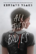 All These Bodies - Paperback