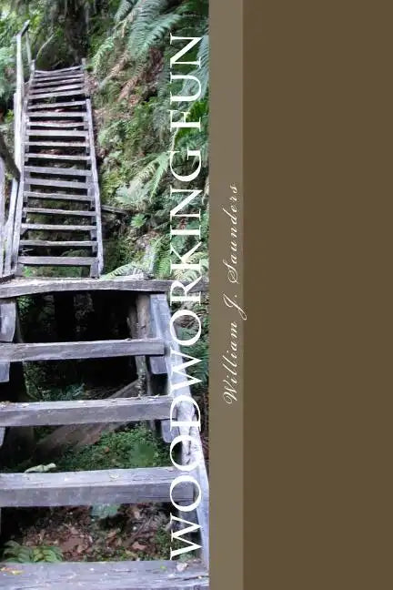 Woodworking Fun: Projects for the Home - Paperback