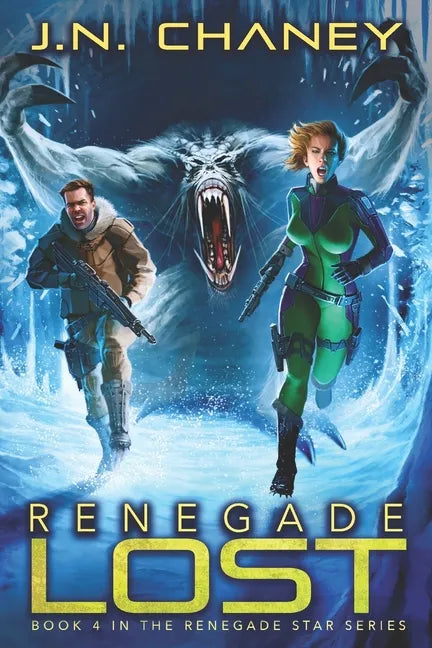 Renegade Lost: An Intergalactic Space Opera Adventure - Paperback