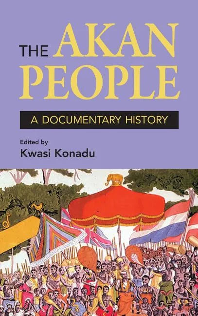 The Akan People - Hardcover
