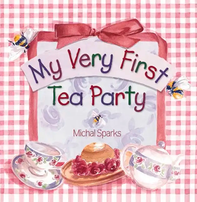My Very First Tea Party - Board Book