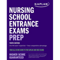 Nursing School Entrance Exams Prep: Your All-In-One Guide to the Kaplan and Hesi Exams - Paperback