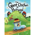 The Giant Chicken of Portugal - Hardcover