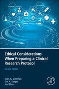 Ethical Considerations When Preparing a Clinical Research Protocol - Paperback