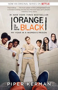 Orange Is the New Black (Movie Tie-In Edition): My Year in a Women's Prison - Paperback