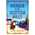 Murder in the Scottish Hills: An addictive historical cozy mystery set in the Scottish Highlands - Paperback