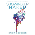 Showing Up Naked - Paperback