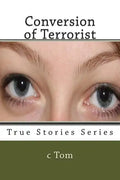 Conversion of Terrorist - Paperback