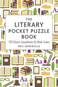The Literary Pocket Puzzle Book: 120 Classic Conundrums for Book Lovers - Paperback