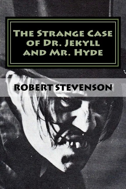 The Strange Case Of Dr. Jekyll And Mr. Hyde - Paperback