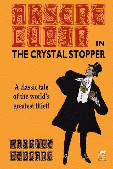 Arsene Lupin in The Crystal Stopper - Paperback