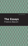 The Essays: Francis Bacon - Hardcover