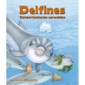 Delfines: Comportamientos Aprendidos - Paperback