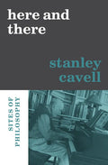 Here and There: Sites of Philosophy - Hardcover