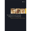 Household and Family Religion in Antiquity - Paperback