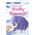 My Day With A Wooly Mammoth - Paperback