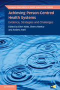 Achieving Person-Centred Health Systems - Paperback