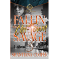Fallin For A Chi-Town Savage 3: An African American Romance: The Finale - Paperback
